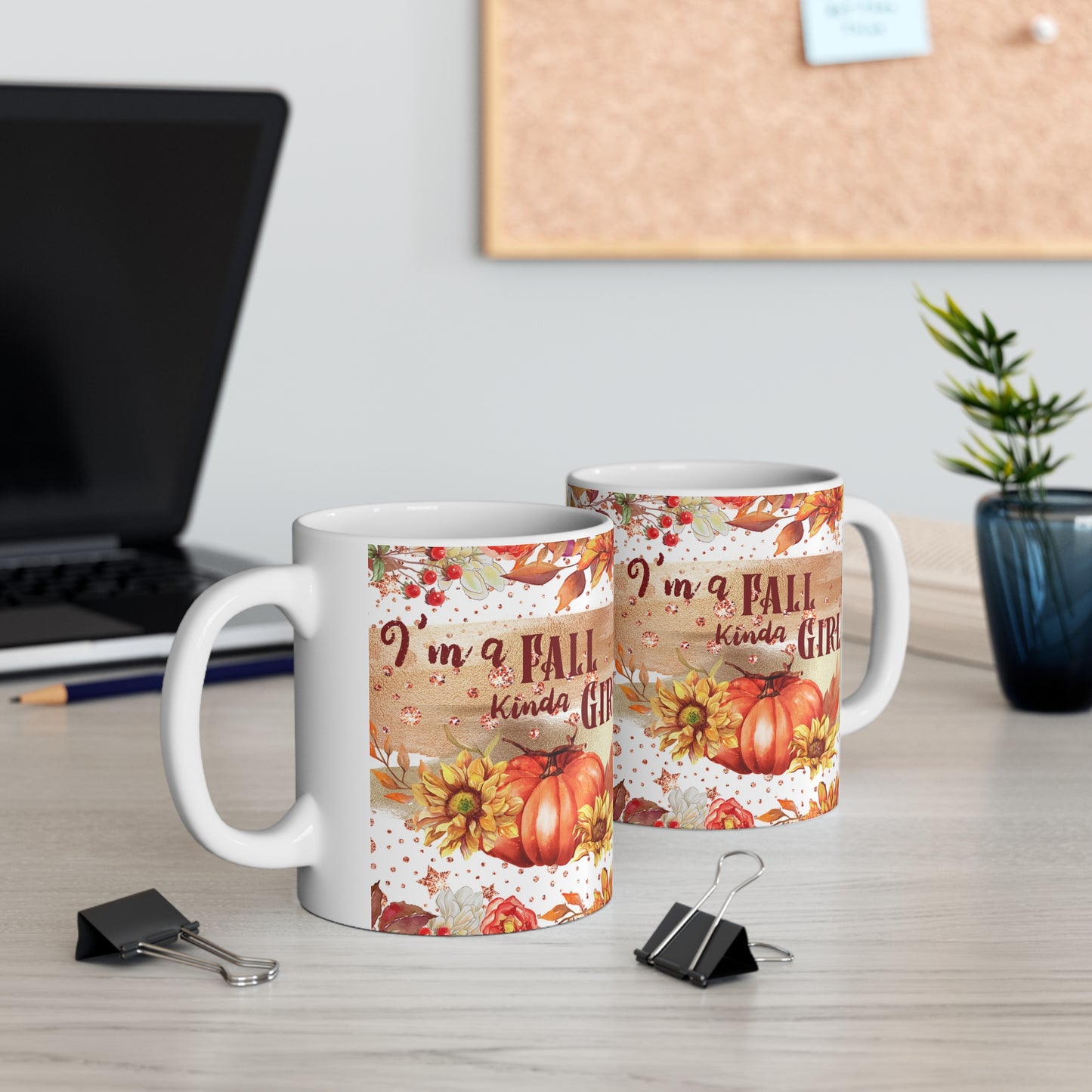 I'm A Fall Kinda Girl Ceramic Mug 11oz