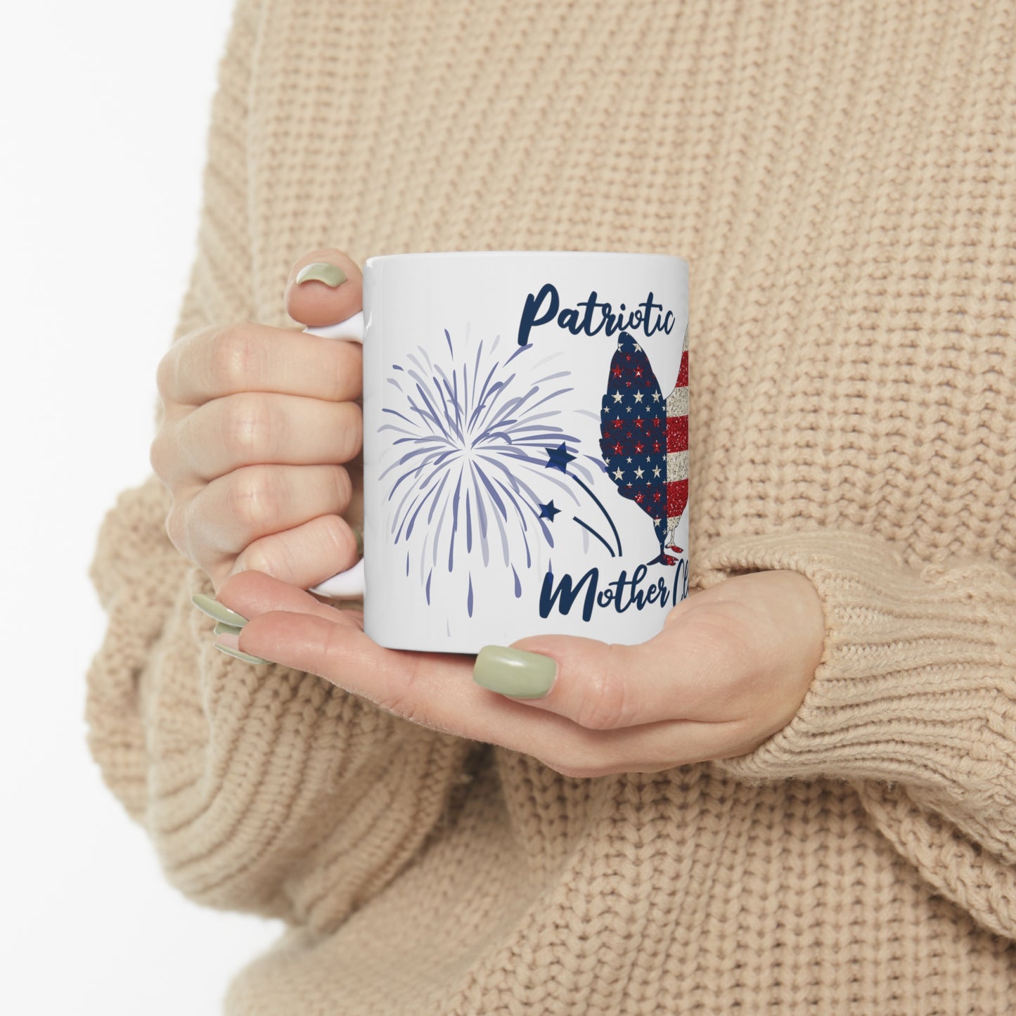 Patriotic Mother Clucker Ceramic Mug 11oz