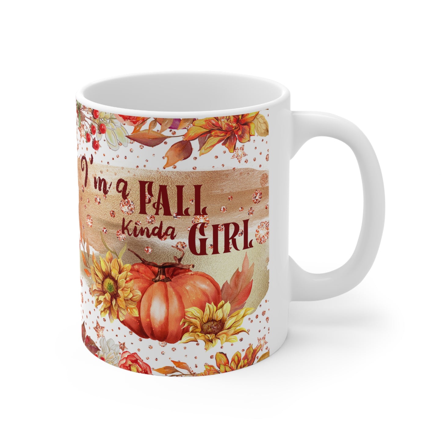 I'm A Fall Kinda Girl Ceramic Mug 11oz