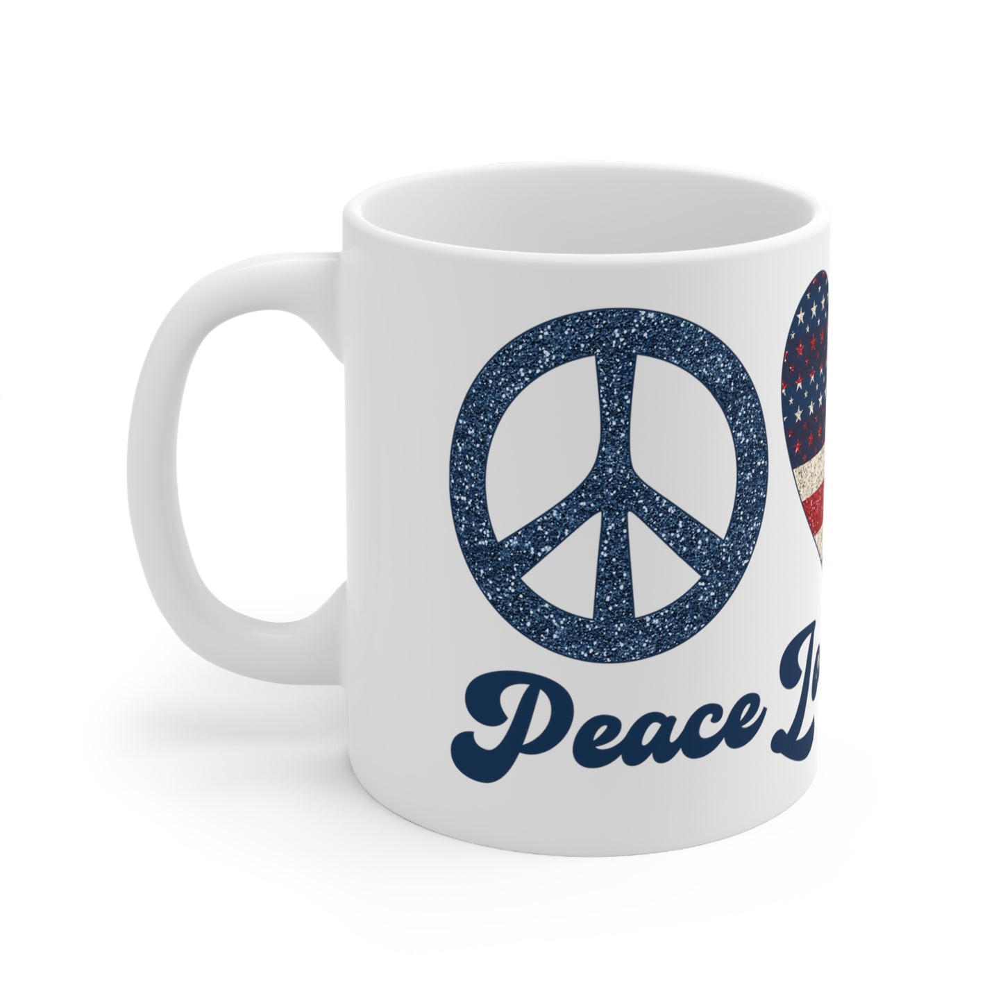 Peace Love America Ceramic Mug 11oz