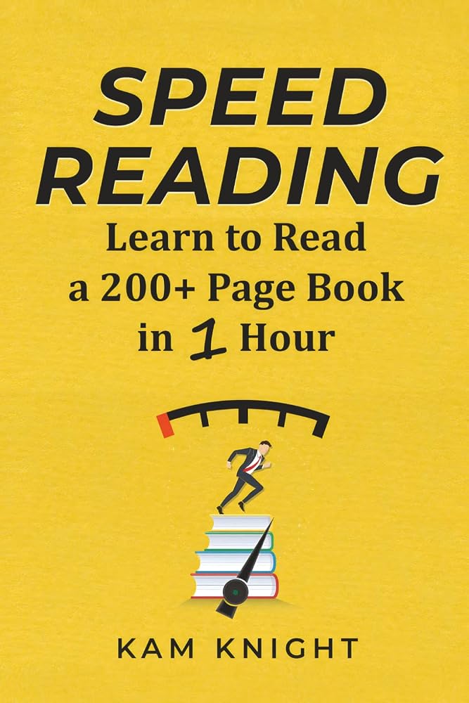 Speed Reading: Learn to Read a 200+ Page Book in 1 Hour (Mental Performance) cover image