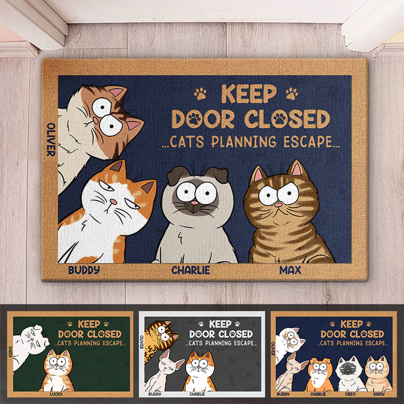 Keep door closed - Cats/Dogs/Pets planning escape Personalized Gift