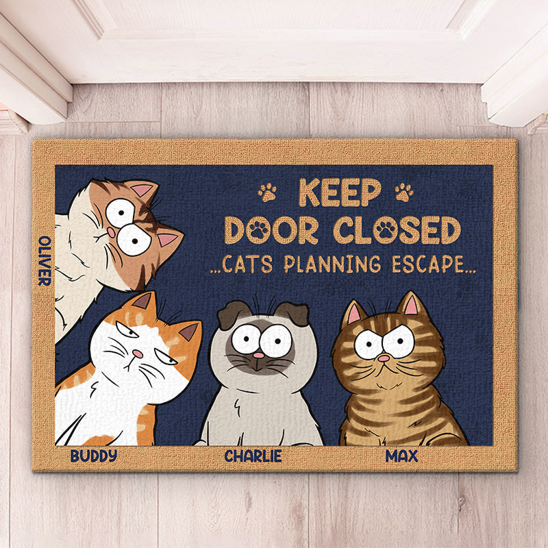 Keep door closed - Cats/Dogs/Pets planning escape Personalized Gift