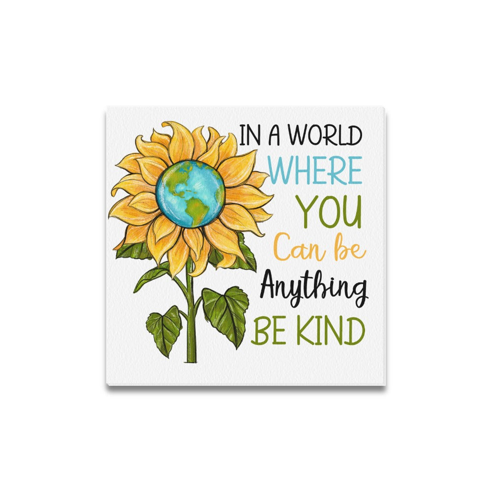 Be Kind Canvas Print