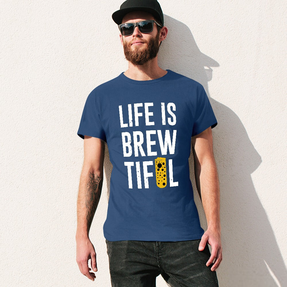 Life Is Brew Tiful