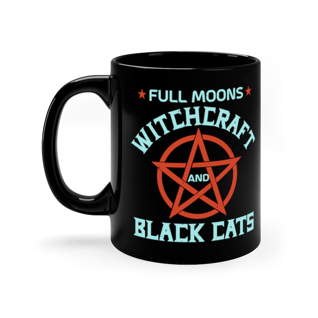 Full Moons Witchcraft and Black Cats 11oz Black Mug