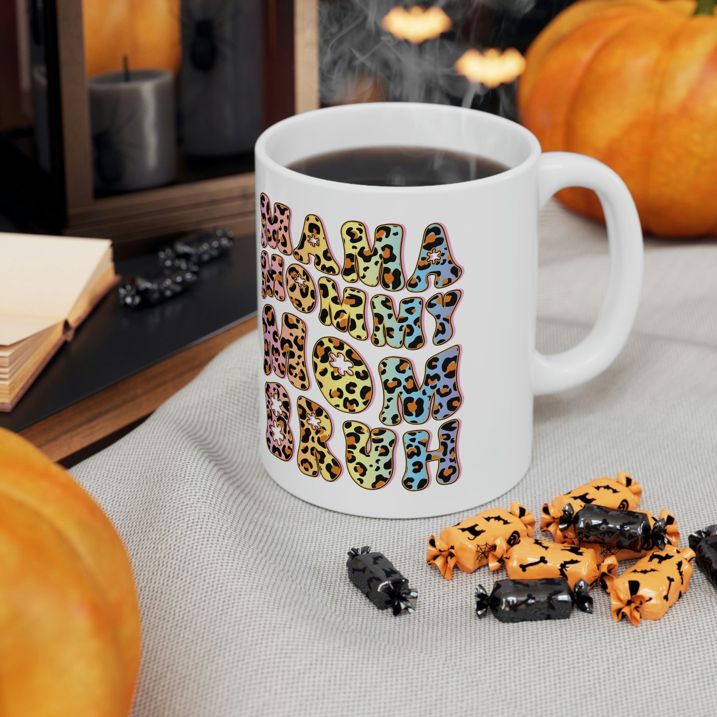Mama Mommy Mom Bruh 11 oz Mug