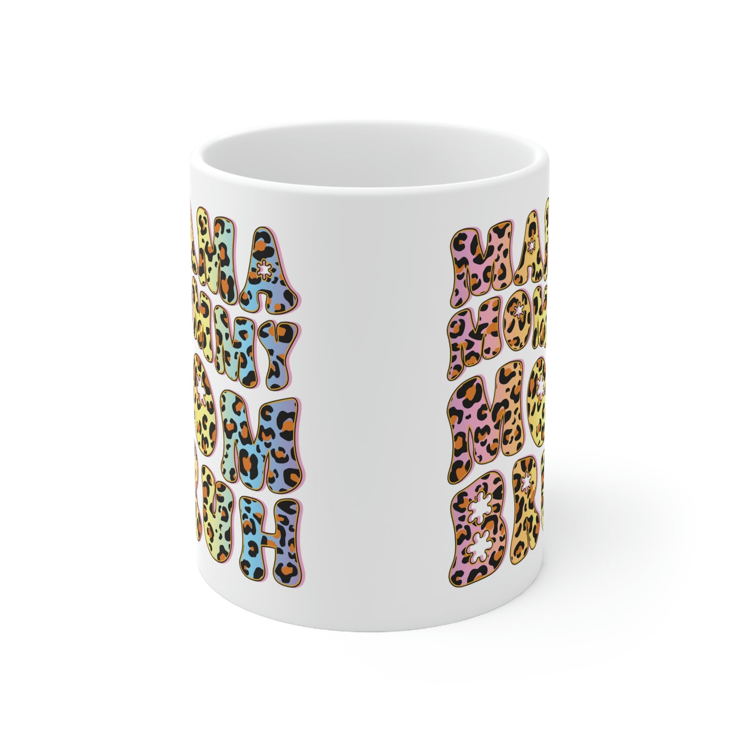 Mama Mommy Mom Bruh 11 oz Mug
