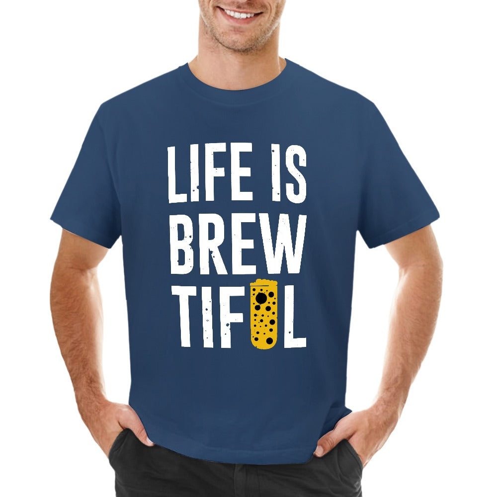 Life Is Brew Tiful