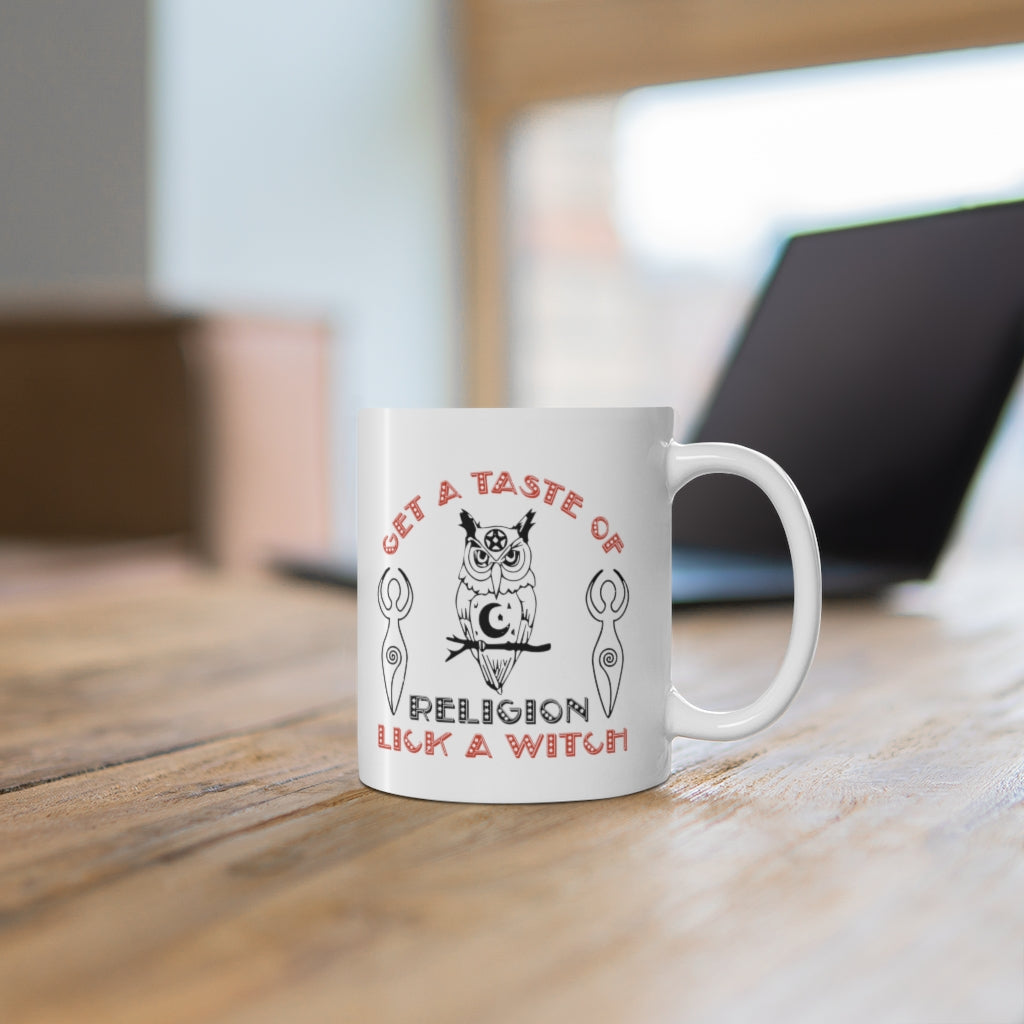 Get a Taste of Religion LICK A WITCH Ceramic Mug 11oz