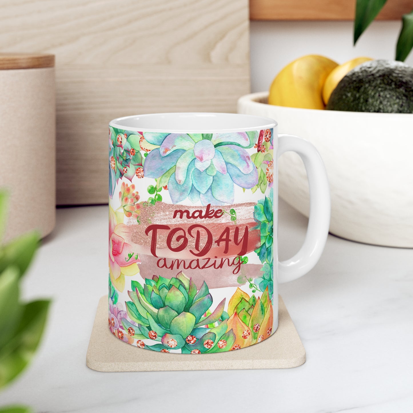 Make Today Amazing Ceramic Mug 11oz