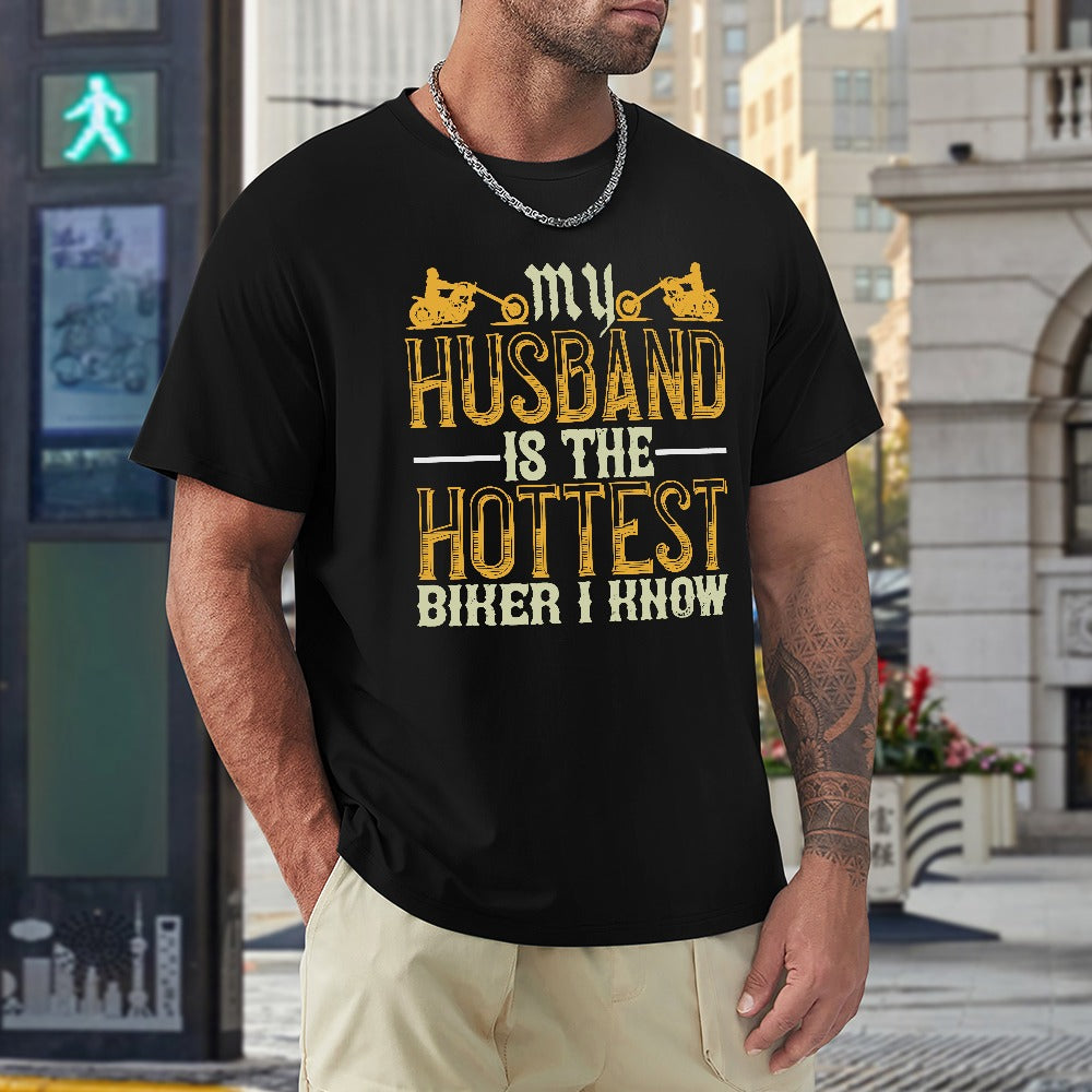 My Husband Is The Hottest Men's T-shirt 100% Cotton