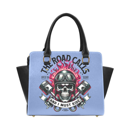 The Road Calls And I Must Ride Classic Shoulder Handbag