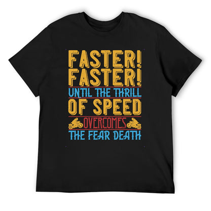 Faster Faster Men's T-shirt 100% Cotton