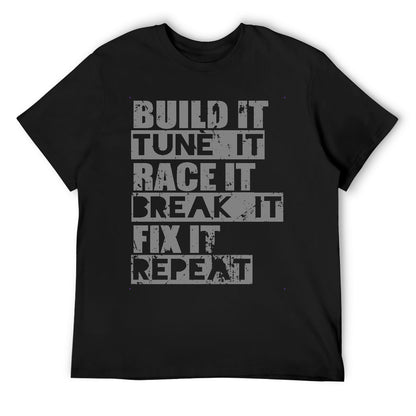 Build It Tune It Race It Men's T-shirt 100% Cotton