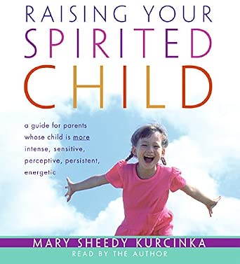 Raising Your Spirited Child CD cover image