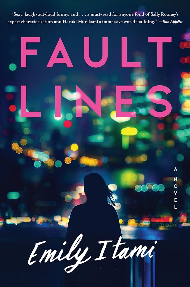 Fault Lines: A Piercing Debut Novel of Female Identity and Bittersweet Love in Modern Tokyo cover image