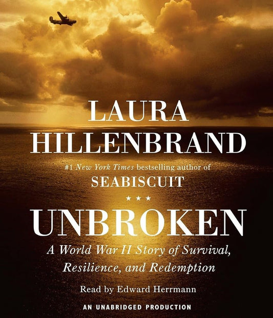 Unbroken: A World War II Story of Survival, Resilience, and Redemption cover image