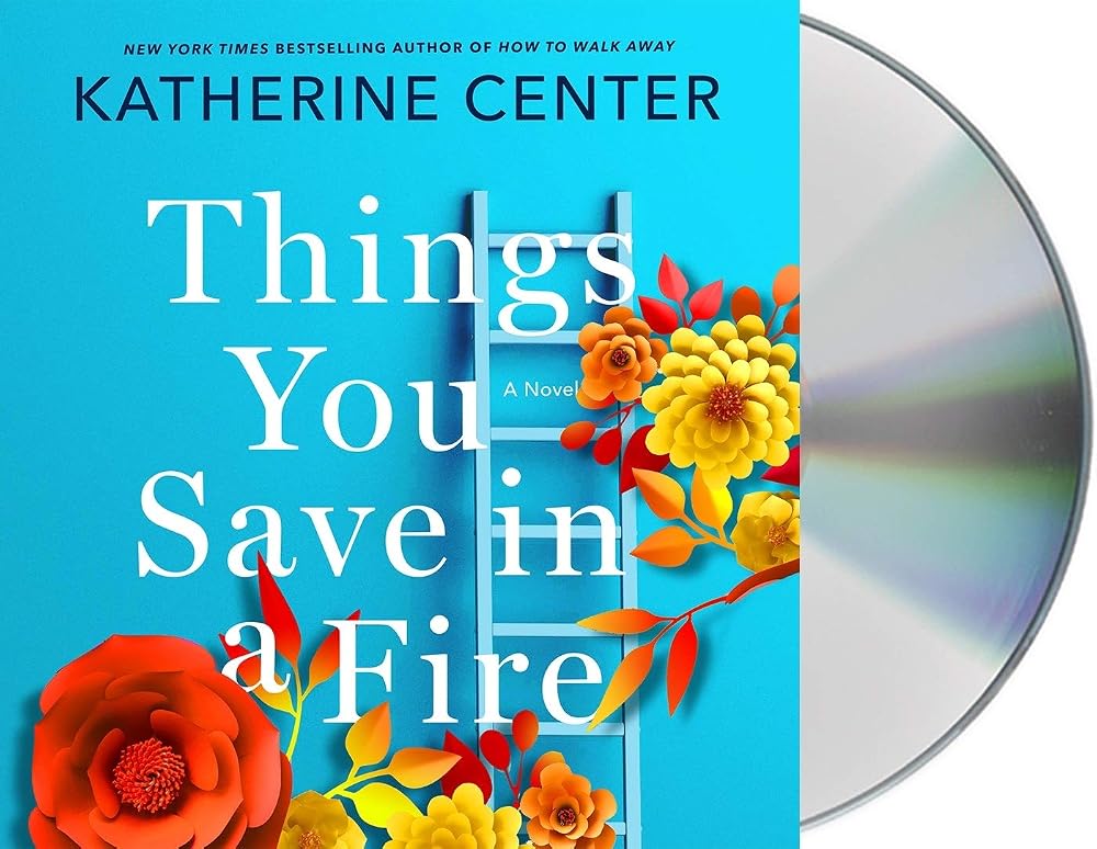 Things You Save in a Fire: A Novel cover image