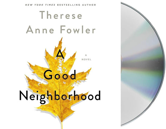 A Good Neighborhood: A Novel cover image