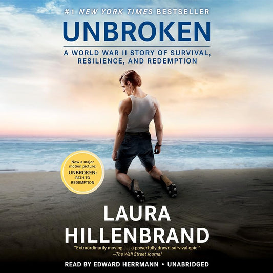 Unbroken (Movie Tie-in Edition): A World War II Story of Survival, Resilience, and Redemption cover image