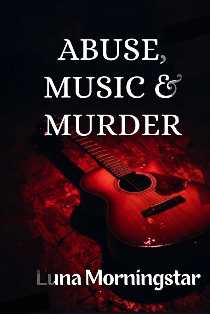 Abuse, Music & Murder cover image