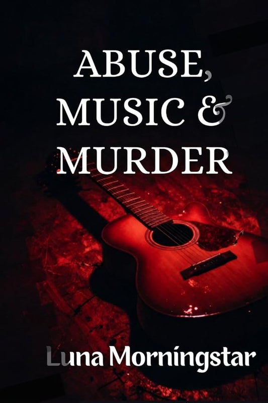 Abuse, Music & Murder cover image