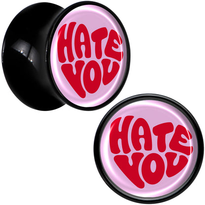 Retro Text Hate You Black Acrylic Saddle Plug Set by Onyx O