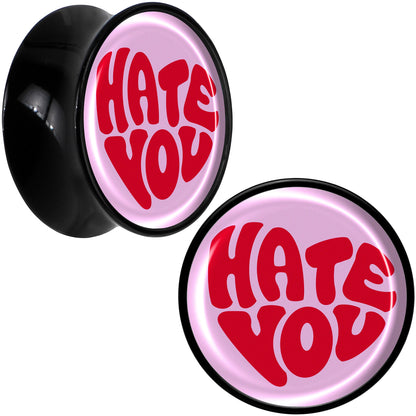 Retro Text Hate You Black Acrylic Saddle Plug Set by Onyx O
