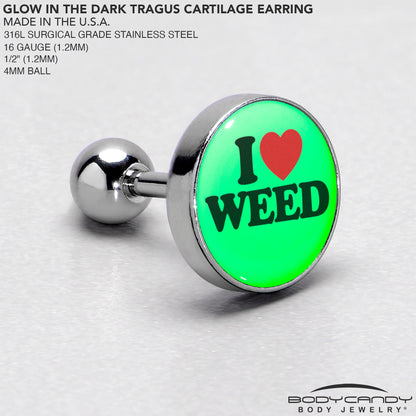 16G 1/4 Glow in the Dark I Love Weed Tragus Cartilage Earring by Onyx O