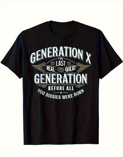 Generation X Humor Graphic T-Shirt