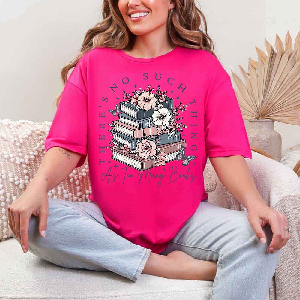 Floral Book Lover Tee – Too Many Books Shirt