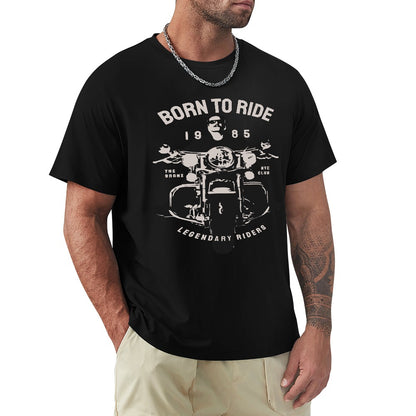 Born To Ride Legendary Riders Men's T-shirt 100% Cotton