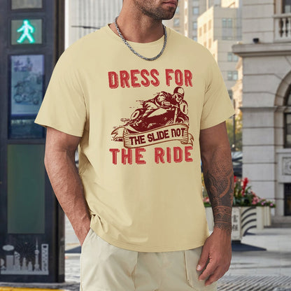 Dress For The Slide Men's T-shirt 100% Cotton