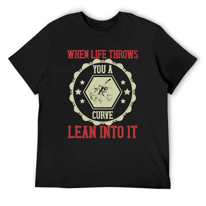 When Life Throws You A Curve Men's T-shirt 100% cotton