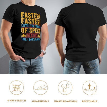 Faster Faster Men's T-shirt 100% Cotton