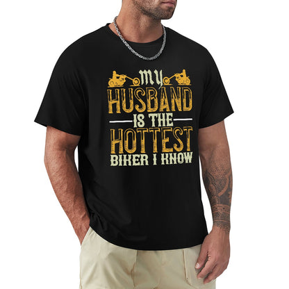 My Husband Is The Hottest Men's T-shirt 100% Cotton