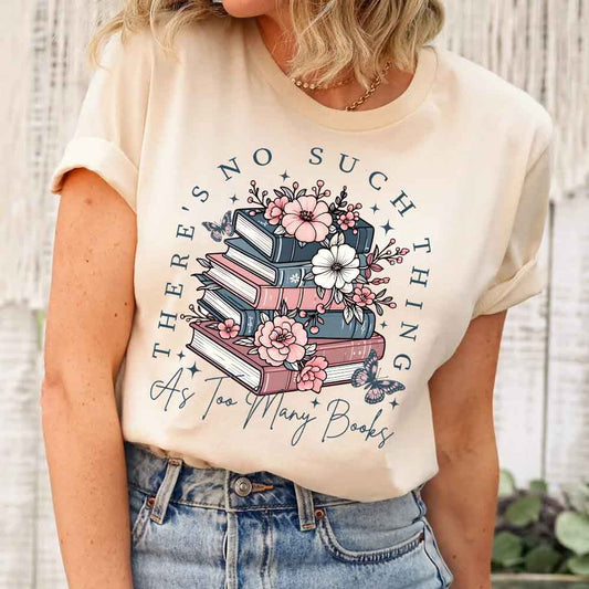 Floral Book Lover Tee – Too Many Books Shirt