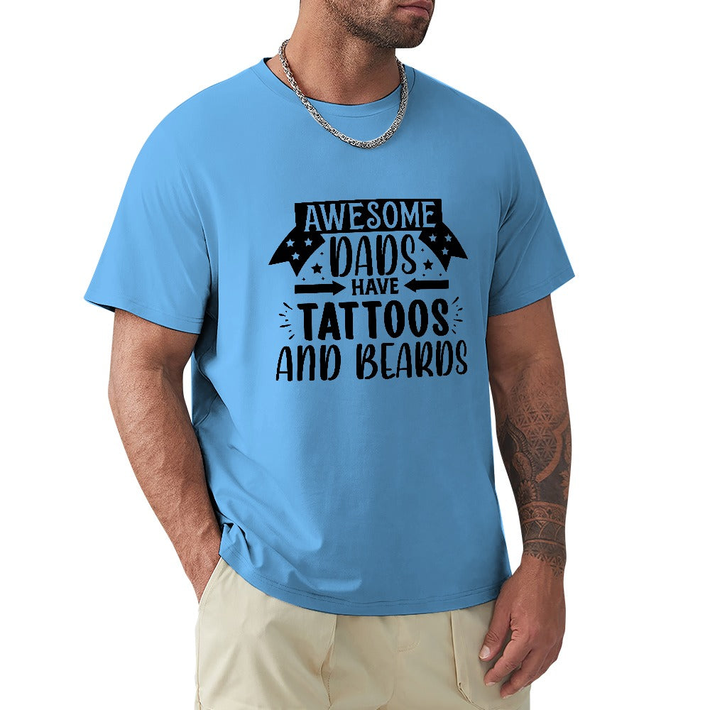 Dad's Have Tattoos and Beards T-Shirt