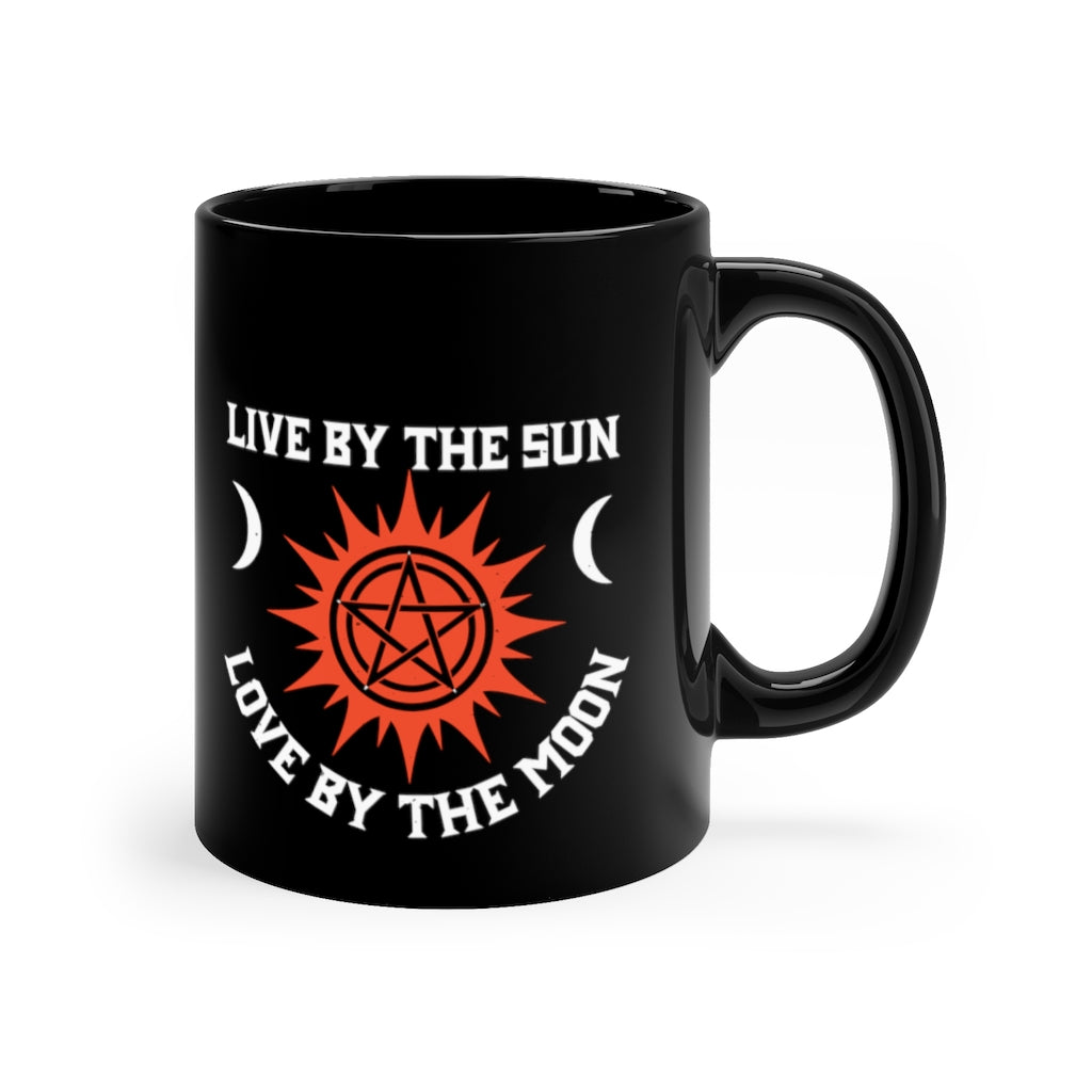 Live By The Sun Love By The Moon 11oz Black Mug
