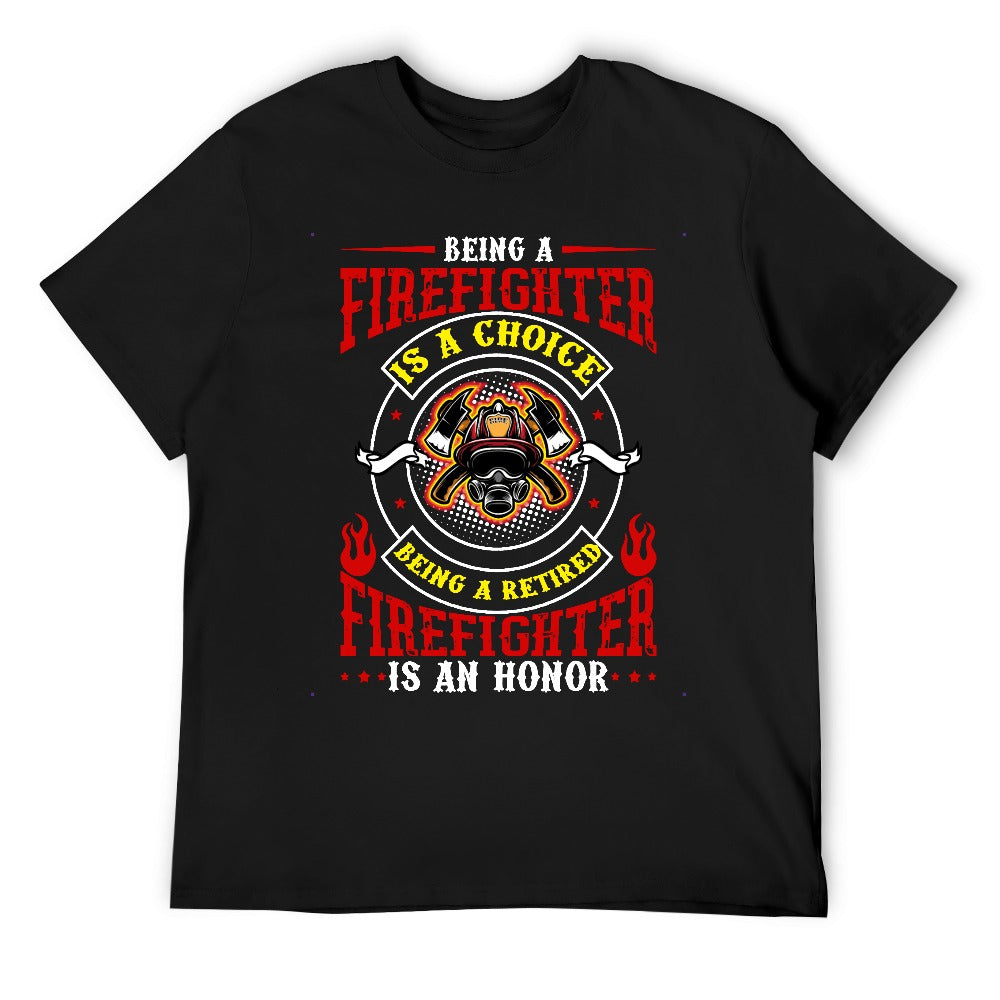 Being A Retired Firefighter Is An Honor
