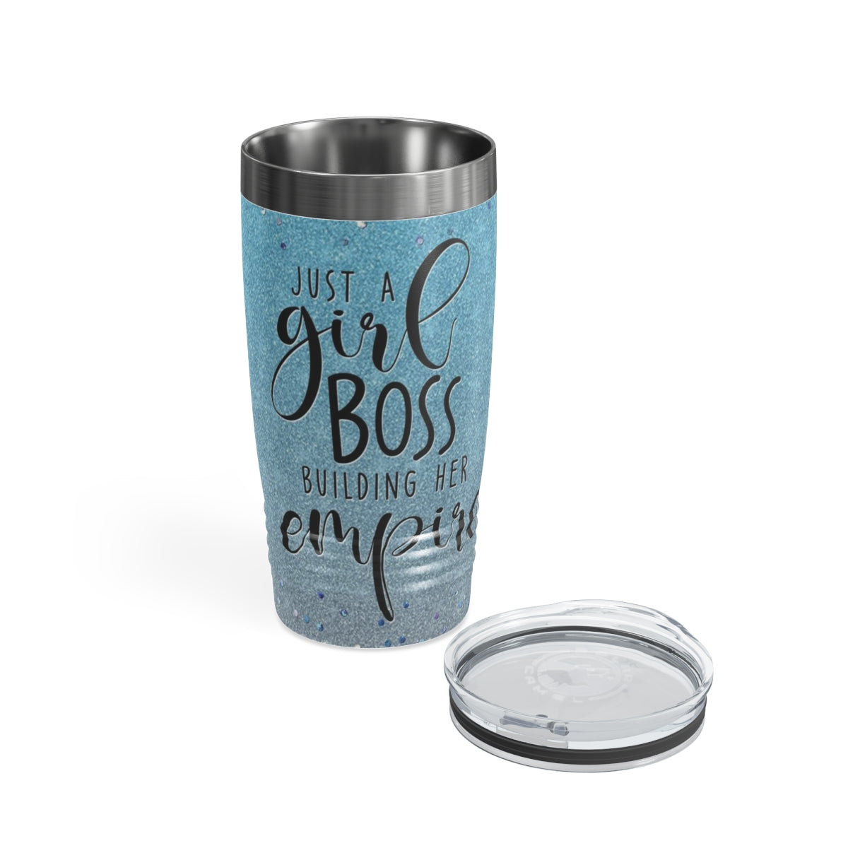 Just A Girl Boss Building Her Empire Ring-neck Tumbler 20oz