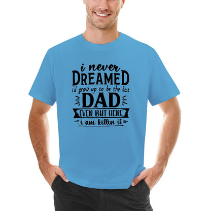 I Never Dreamed Dad