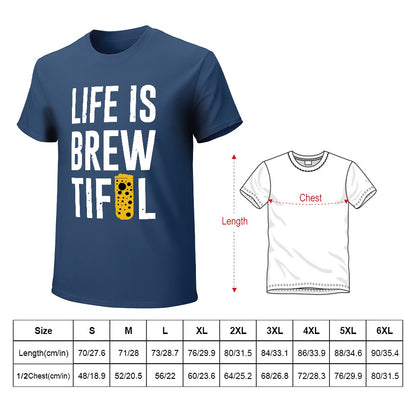 Life Is Brew Tiful