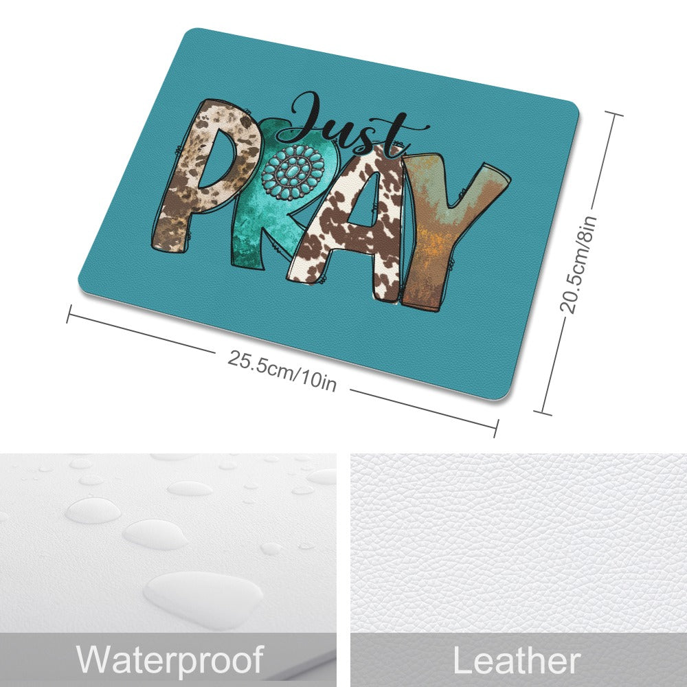 Just Pray Leather Mouse Pad