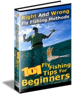 101 Fly Fishing Tips For Beginners